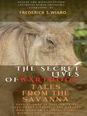 cover image of The Secret Lives of Warthogs